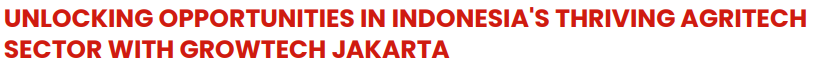 Grow Your Business in Growtech Indonesia