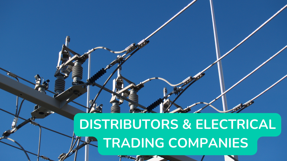 Distributors & Electrical Companies
